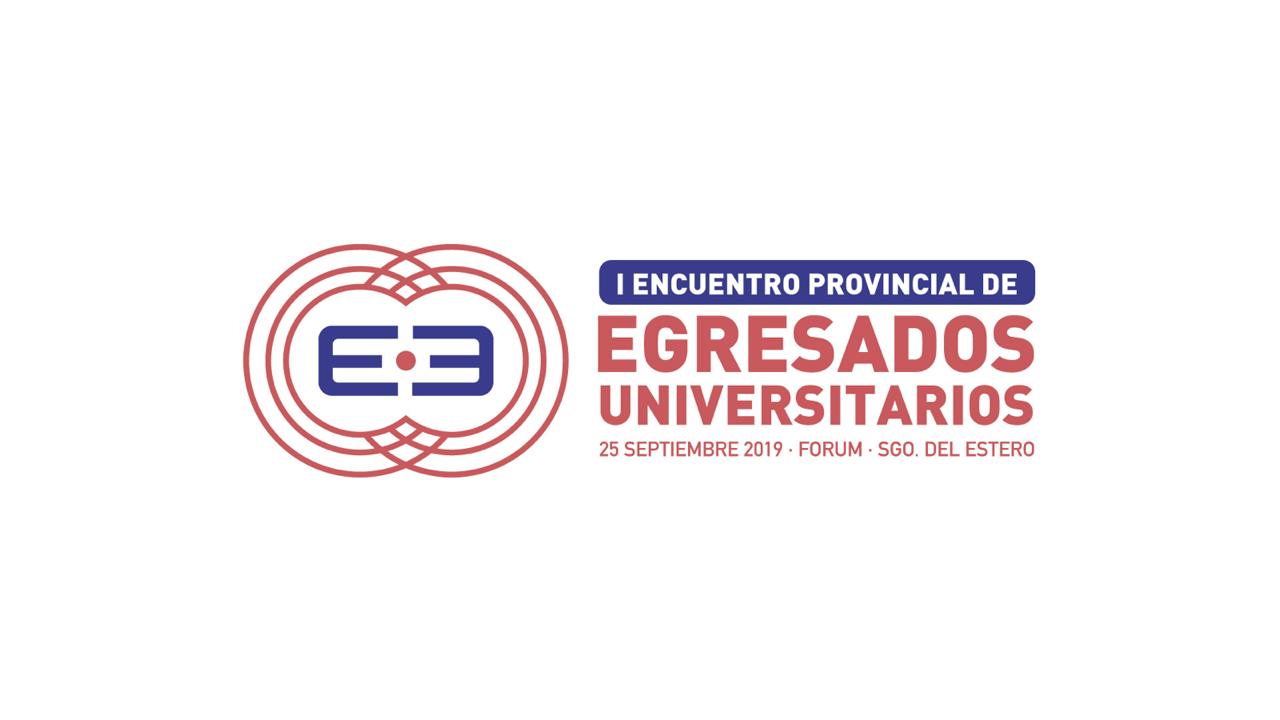 ORGANIZAN EL “I ENCUENTRO  PROVINCIAL DE EGRESADOS UNIVERSITARIOS”