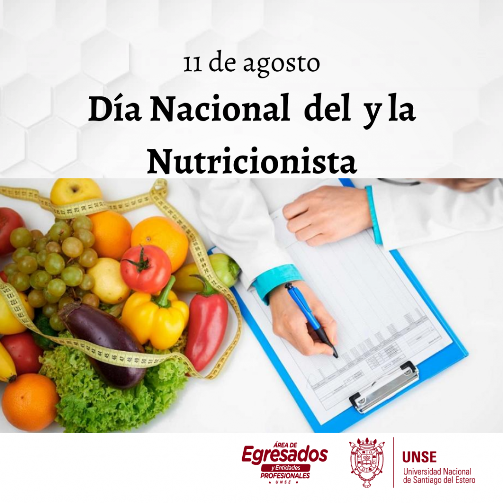 🔰11 de agosto- Día del Nutricionista y la Nutricionista en Argentin